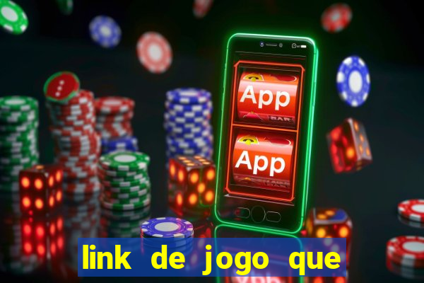 link de jogo que ganha dinheiro sem depositar